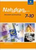 Nah dran - Ausgabe 2010 für Rheinland-Pfalz: Wirtschaft und Verwaltung: Schülerband 7 - 10: Wirtschaft und Verwaltung - Ausgabe 2010 (Nah dran... WPF)