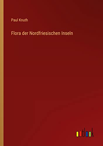 Flora der Nordfriesischen Inseln