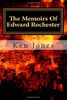 The Memoirs Of Edward Rochester: Imagine Jane Eyre was written by Edward Rochester: 1