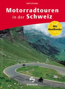 Motorradtouren in der Schweiz