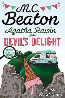 Agatha Raisin: Devil's Delight: the latest cosy crime novel from the bestselling author