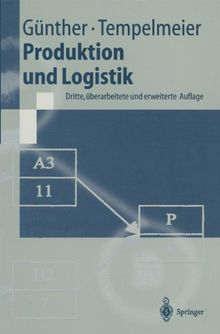 Produktion und Logistik (Springer-Lehrbuch)