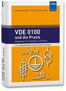 VDE 0100 und die Praxis: Wegweiser für Anfänger und Profis