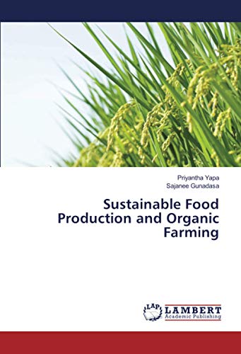 Sustainable Food Production and Organic Farming