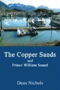 The Copper Sands and Prince William Sound