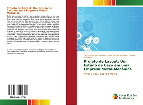 Projeto de Layout: Um Estudo de Caso em uma Empresa Metal-Mecânica: Nível Global, Supra e Macro
