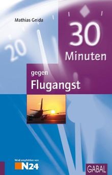 30 Minuten gegen Flugangst