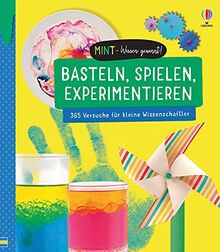 MINT - Wissen gewinnt! Basteln, Spielen, Experimentieren: 365 Versuche für kleine Wissenschaftler