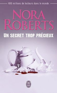 Un secret trop précieux de Roberts, Nora, Dariot, Valérie  | Livre | état très bon