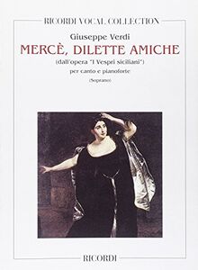 I Vespri Siciliani: Merce', Dilette Amiche