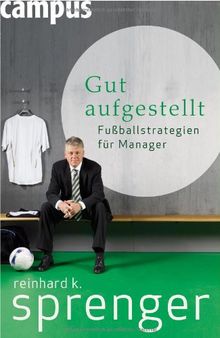 Gut aufgestellt: Fußballstrategien für Manager