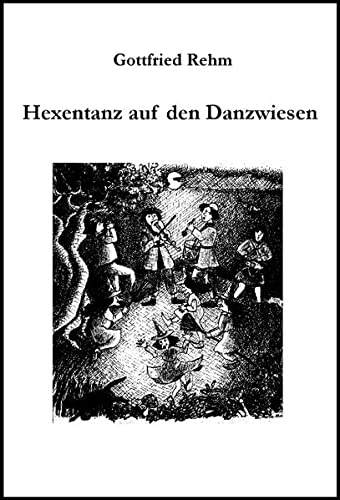 Hexentanz auf den Danzwiesen