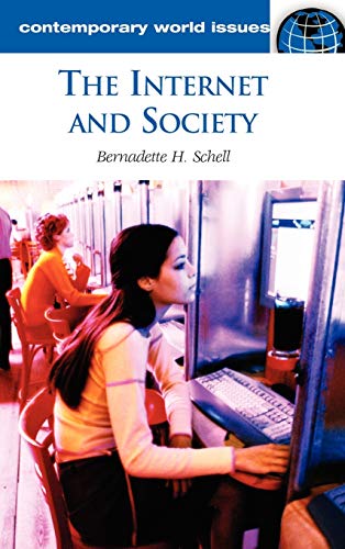 The Internet and Society: A Reference Handbook (Contemporary World Issues)
