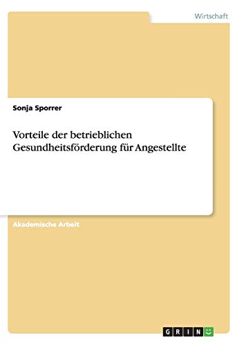 Vorteile der betrieblichen Gesundheitsförderung für Angestellte