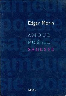 Amour, poésie, sagesse