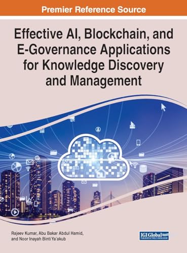 Effective AI, Blockchain, and E-Governance Applications for Knowledge Discovery and Management