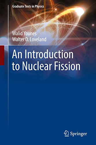 An Introduction to Nuclear Fission (Graduate Texts in Physics)
