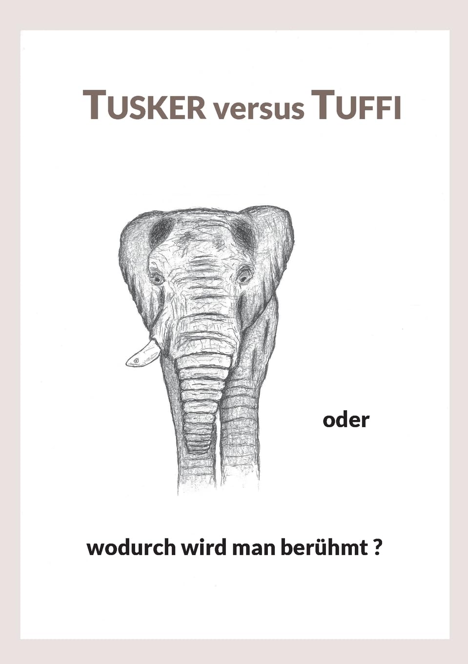 Tusker versus Tuffi: Wahre Erlebnisse mit einem charismatischen Elefantenbullen