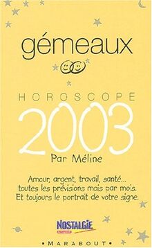 Horoscope 2003 : Gémeaux