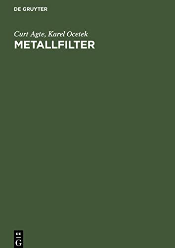 Metallfilter: Ihre Herstellung, ihre Eigenschaften und ihre Anwendung