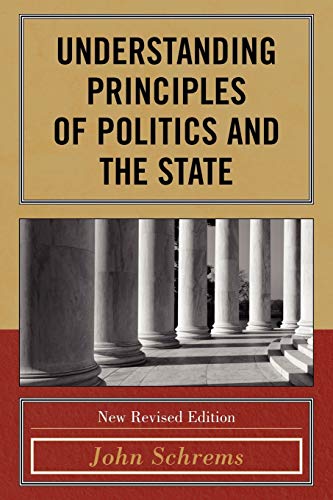Understanding the Principles of Politics and the State