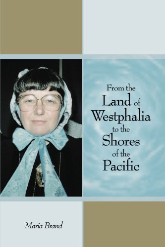 From the Land of Westphalia to the Shores of the Pacific