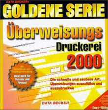 Goldene Serie. Überweisungsdruckerei 2000. CD- ROM für Windows 95/98