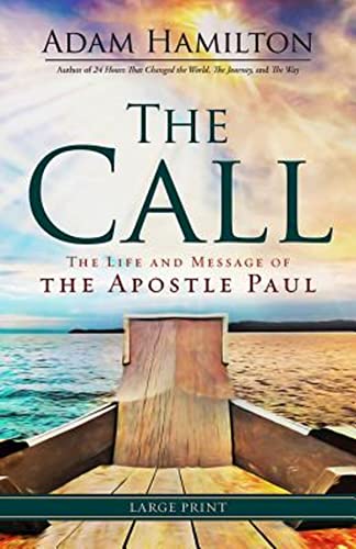 The Call [Large Print]: The Life and Message of the Apostle Paul