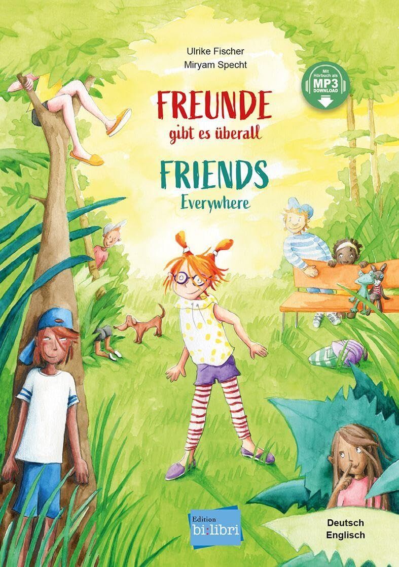 Freunde gibt es überall (Deutsch-Englisch)