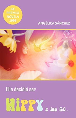 Ella decidió ser hippy a los 50. . .