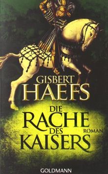 Die Rache des Kaisers: Roman