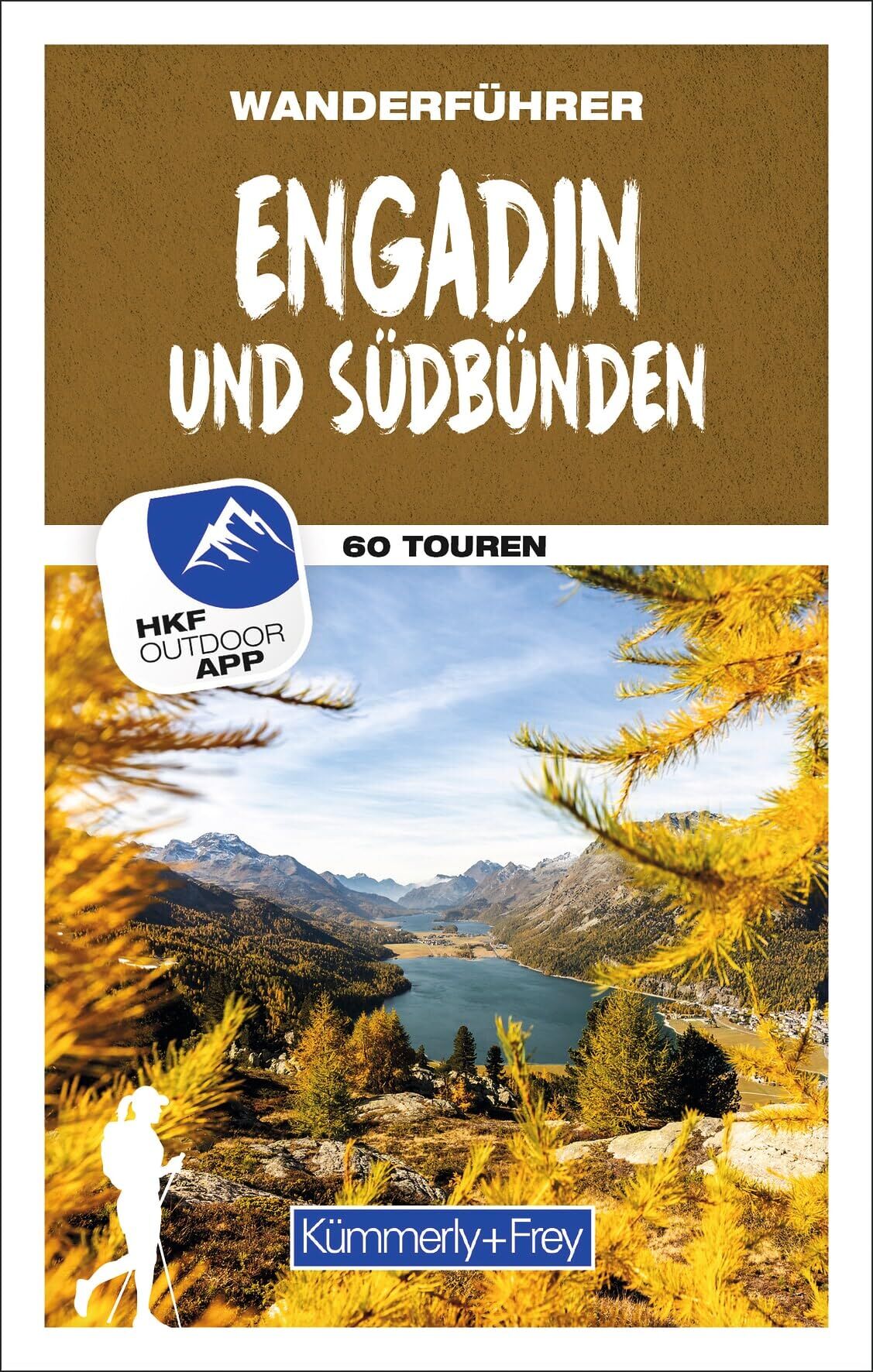Kümmerly+Frey Wanderführer Engadin und Südbünden - Neuware