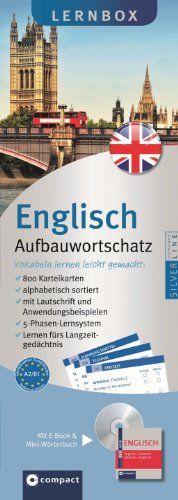 Englisch Aufbauwortschatz. Compact Lernbox. 800 Vokabel-Karteikarten, Mini-CD & Mini-Wörterbuch Englisch. Mit 5-Phasen-Lernsystem. Niveau A2 / B1