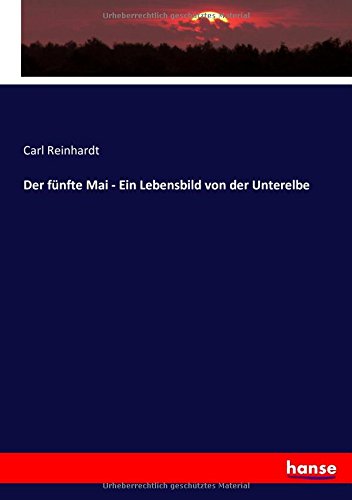 Der fünfte Mai - Ein Lebensbild von der Unterelbe