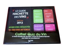 Le guide Hachette des vins 2013 + le quiz du vin