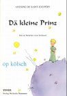 Dä kleine Prinz: Op kölsch