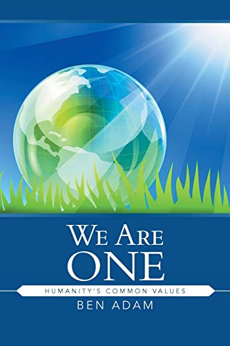 We Are One: Humanity's Common Values