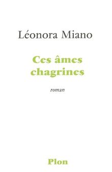 Ces âmes chagrines von Léonora Miano | Buch | Zustand gut