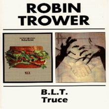 B.L.T. Truce von Robin Trower | CD | état très bon