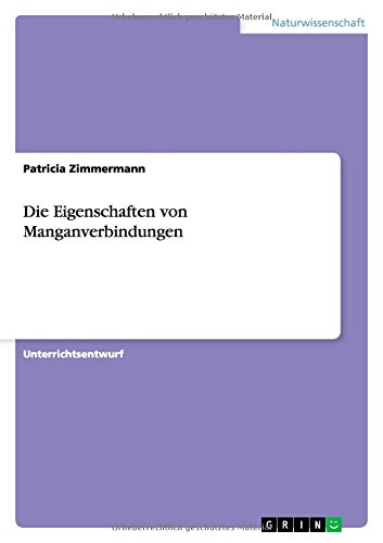 Die Eigenschaften von Manganverbindungen