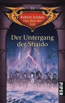 Der Untergang der Shaido: Das Rad der Zeit 31