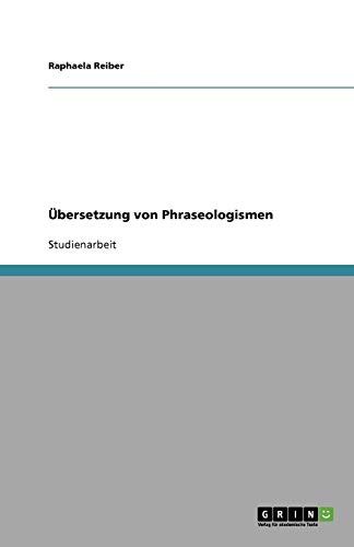 Übersetzung von Phraseologismen