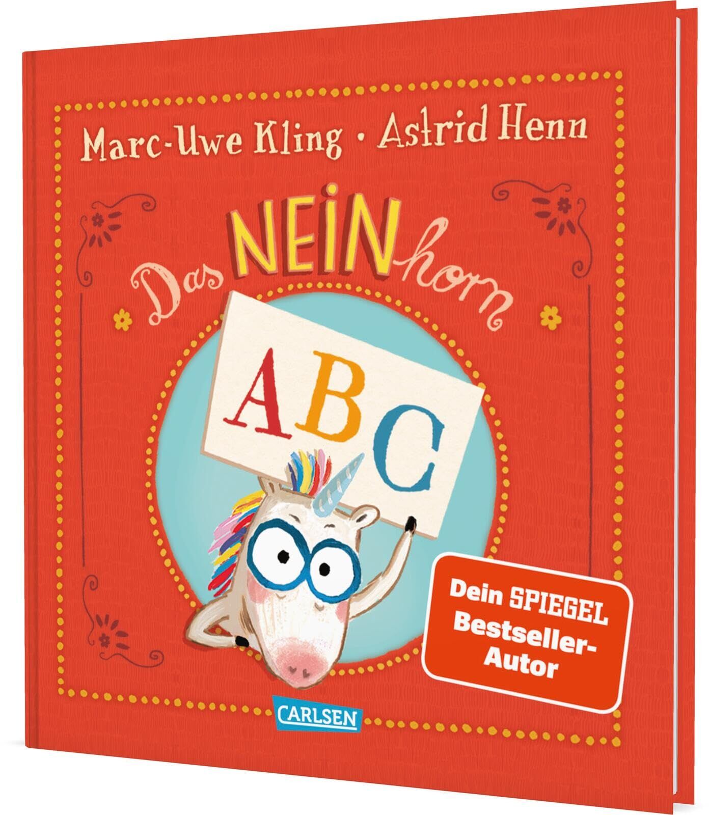Kling, Marc-Uwe: Das NEINhorn-ABC