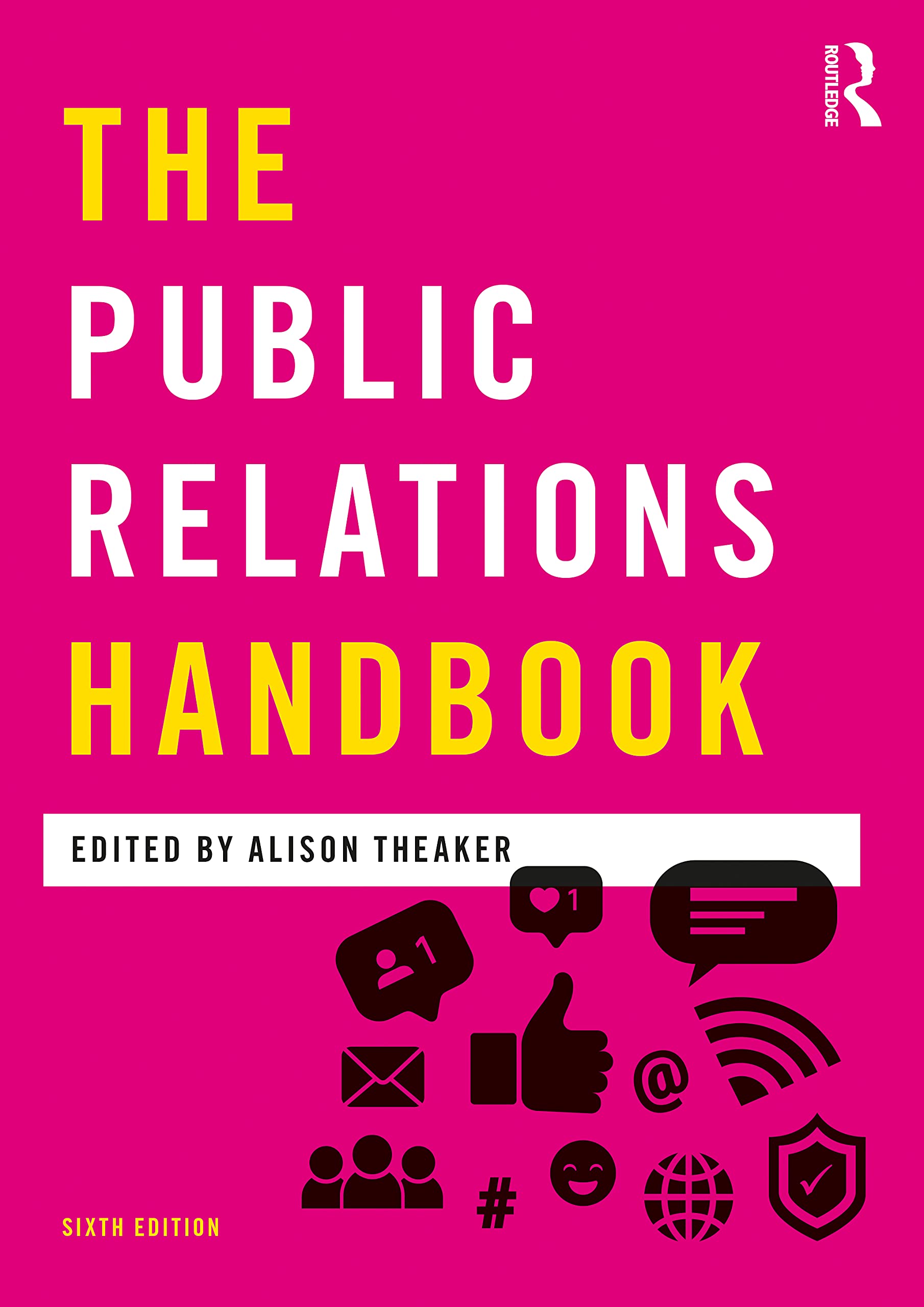 unbekannt The Public Relations Handbook (Media Practice)