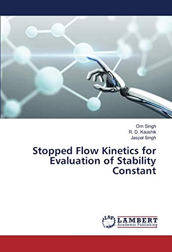 Stopped Flow Kinetics for Evaluation of Stability Constant