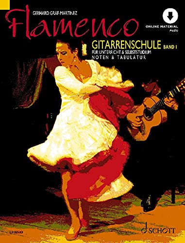 Flamenco: Gitarrenschule für Unterricht und Selbststudium. Band 1. Gitarre.