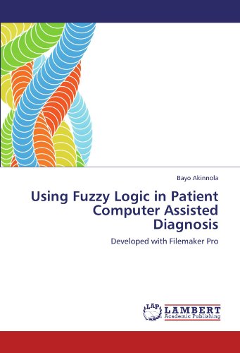 Using Fuzzy Logic in Patient Computer Assisted Diagnosis: Developed with Filemaker Pro