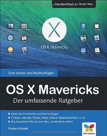 OS X Mavericks: Der umfassende Ratgeber von Gründel, Florian | Buch | Zustand sehr gut