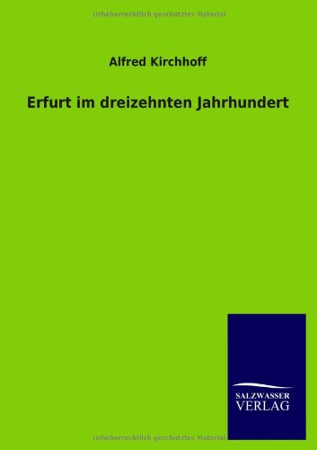 Erfurt im dreizehnten Jahrhundert