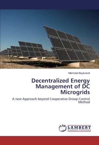 Decentralized Energy Management of DC Microgrids: A new Approach beyond Cooperative Droop Control Method